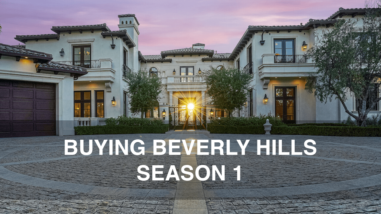 Buying Beverly Hills Season 1